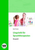Cover: Linguistik f&uuml;r Sprachtherapeuten - &Uuml;bungsheft - Prolog