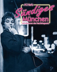 Abbildung von: Sündiges München - Hirschkäfer Verlag