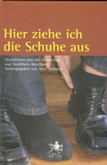 Cover: Hier ziehe ich die Schuhe aus - Verlag Ralf Liebe