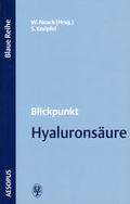 Cover: Blickpunkt Hyalurons&auml;ure - Aesopus