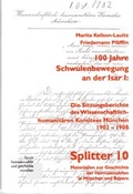 Cover: 100 Jahre Schwulenbewegung an der Isar I - Forum Queeres Archiv M&uuml;nchen e.V.