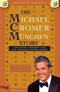 Cover: Die Michael Cromer M&uuml;nchen Story - Riva