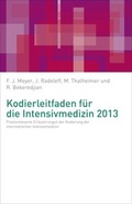 Cover: Kodierleitfaden f&uuml;r die Intensivmedizin 2013 - Medizificon