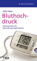 Cover: Alles &uuml;ber Bluthochdruck - Riva