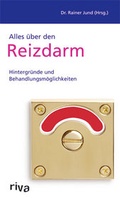 Cover: Alles &uuml;ber den Reizdarm - Riva