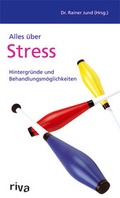 Cover: Alles &uuml;ber Stress - Riva