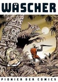 Cover: W&auml;scher - Pionier des Comics - Edition 52