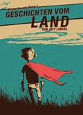 Cover: Geschichten von Land - Essex County, Bd.1 - Edition 52