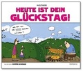 Cover: HEUTE IST DEIN GL&Uuml;CKSTAG - Edition 52