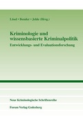 Cover: Kriminologie und wissensbasierte Kriminalpolitik - Forum Vlg Godesberg