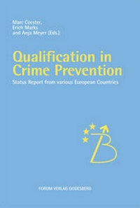 Enlarge image Cover: Qualification in Crime Prevention - Forum Vlg Godesberg