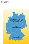 Bild: Strafrechtspflege in Deutschland 2009 - Forum Vlg Godesberg