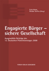 Abbildung von: Engagierte Bürger - sichere Gesellschaft - Forum Vlg Godesberg