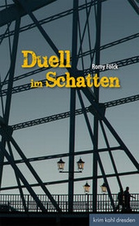 Abbildung von: Duell im Schatten - Kahl Verlag - Olaf Schubert