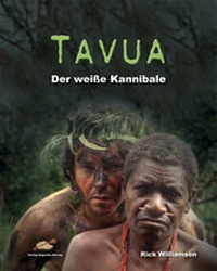 Abbildung von: Tavua der weiße Kannibale - Hörnig, A
