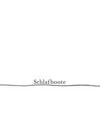 Enlarge image Cover: Schlafboote - Schillo Verlag
