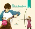 Cover: Mein Pfeil- und Bogenbuch - H&ouml;rnig, A