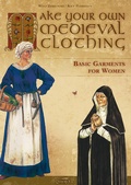Cover: Make your own medieval clothing - Basic garments for Women - Zauberfeder Verlag