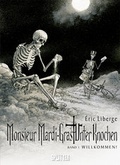 Cover: Monsieur Mardi-Gras - Unter Knochen. Band 1 - Splitter-Verlag
