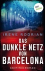 Cover: Das dunkle Netz von Barcelona - oder: Im Bann des Tigers - dotbooks