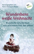 Cover: Wunderbare wei&szlig;e Weihnacht - dotbooks