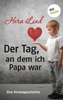 Cover: Der Tag, an dem ich Papa war - dotbooks