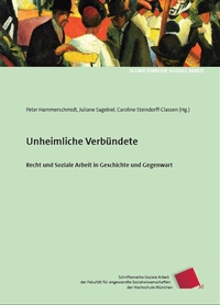 Enlarge image Cover: Unheimliche Verbündete - Verein zur Förderung der sozialpolitischen Arbeit