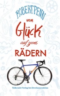 Cover: Vom Gl&uuml;ck auf zwei R&auml;dern - Haffmans & Tolkemitt