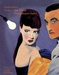 Cover: Faszination Farbe - der Maler Friedemann Hahn - Modo Press