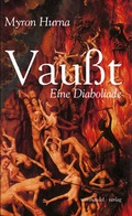 Cover: Vau&szlig;t. Eine Diaboliade - worthandel