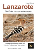 Cover: Lanzarote - Blind Crabs, Hoopoes and Volcanoes - NATURALANZA