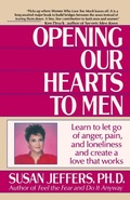 Abbildung von: Opening Our Hearts to Men - Ballantine Books Inc.