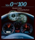 Cover: Von 0 auf 100 - Chemnitzer Verlag und Druck