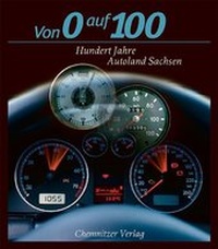 Enlarge image Cover: Von 0 auf 100 - Chemnitzer Verlag und Druck