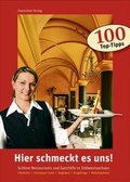 Cover: Hier schmeckt es uns! - Chemnitzer Verlag und Druck