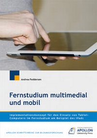 Abbildung von: Fernstudium multimedial und mobil - Apollon University Press