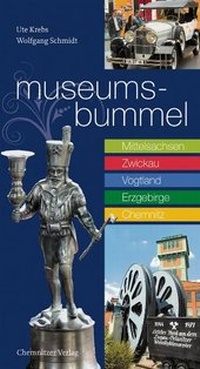 Enlarge image Cover: Museumsbummel - Chemnitzer Verlag und Druck