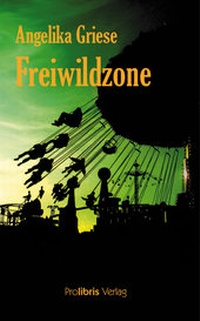Abbildung von: Freiwildzone - Prolibris