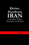 Cover: Kleines Handbuch Iran - Geschichte, Politik, Wirtschaft, Gesellschaft - Ramses Verlag