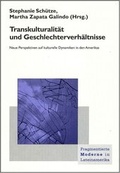 Cover: Transkulturalit&auml;t und Geschlechterverh&auml;ltnisse - Frey, Walter