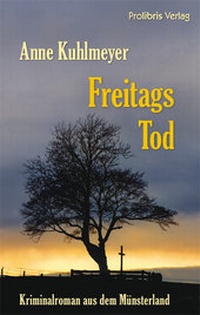 Abbildung von: Freitags Tod - Prolibris