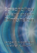 Cover: Botschaften aus einer anderen Dimension - Hierophant Verlag