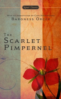Abbildung von: The Scarlet Pimpernel - Dutton / Signet