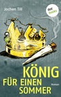 Cover: K&ouml;nig f&uuml;r einen Sommer - dotbooks
