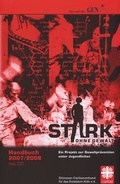 Cover: Stark ohne Gewalt Handbuch 2007/2008 mit CD-ROM - edition zweihorn