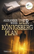 Cover: Der K&ouml;nigsberg-Plan - dotbooks