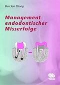 Cover: Management endodontischer Misserfolge - Quintessenz Verlag