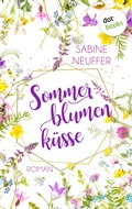 Cover: Sommerblumenk&uuml;sse - dotbooks