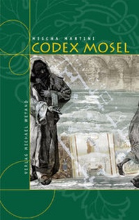 Abbildung von: Codex Mosel - Michael Weyand