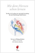 Cover: Mit dem Herzen sehen lernen - Opal Friedberg
